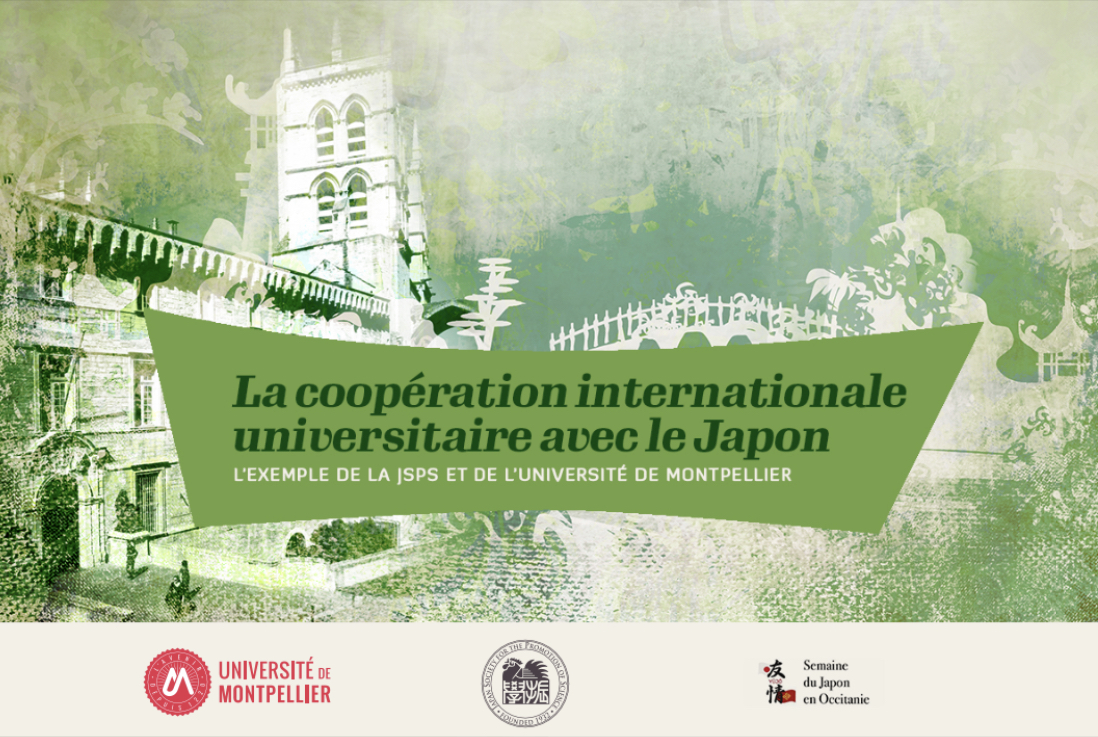 La coopération internationale universitaire avec le Japon : l’exemple de la Japan Society for the Promotion of Science (JSPS) et de l’Université de Montpellier